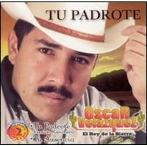 El Rey de la Sierra - Tu Padrote - Music & Performance - CD