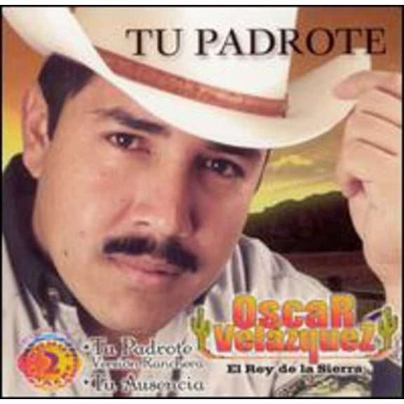 El Rey de la Sierra - Tu Padrote - Music & Performance - CD