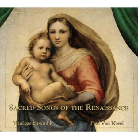 Sacred Songs Of The Renaissance