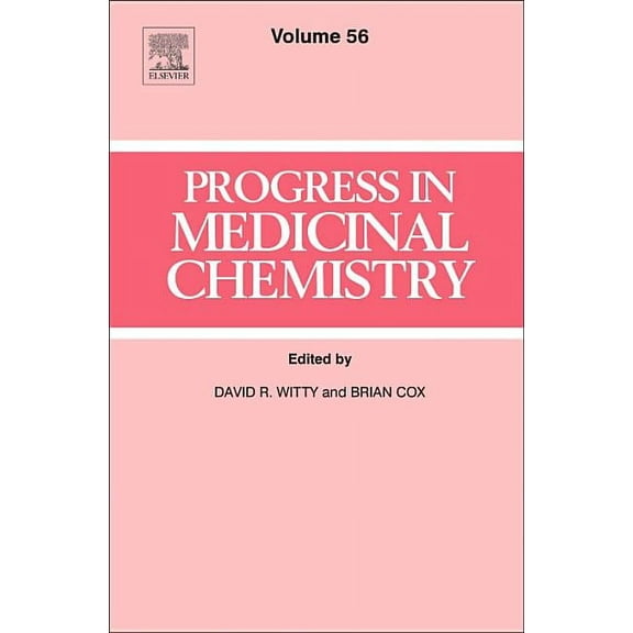 Progress in Medicinal Chemistry Progress in Medicinal Chemistry: Volume 56, Book 56, (Hardcover)