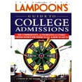 thumbnail image 1 of Pre-Owned The Harvard Lampoon's Guide to College Admissions: The Comprehensive, Authoritative, and Utterly Useless Source for Where to Go and How to Get in (Paperback) 0446676160 9780446676168, 1 of 1