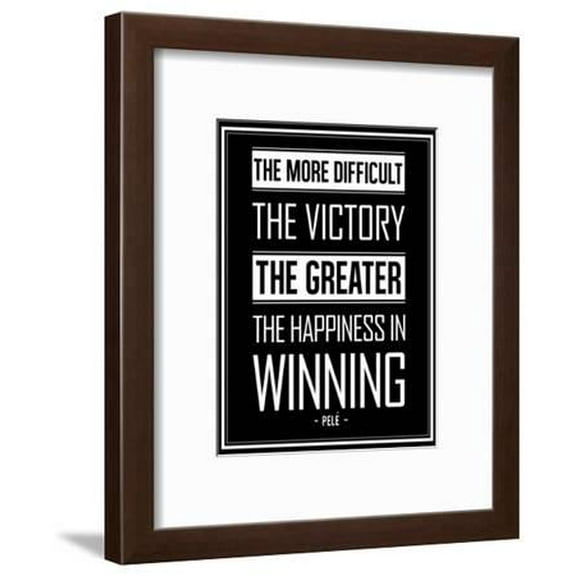Pele Winning Quote, Framed Art Print Wall Art