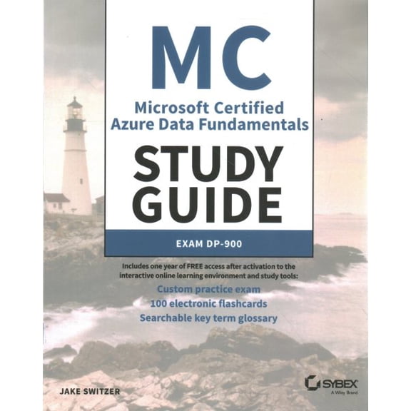 Pre-Owned MC Microsoft Certified Azure Data Fundamentals Study Guide: Exam Dp-900 (Paperback)