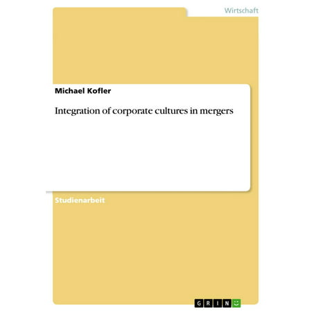 Integration of corporate cultures in mergers -