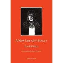 A New Life with Bianca, (Paperback)
