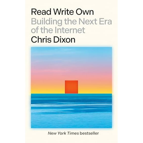 Pre-Owned Read Write Own: Building the Next Era of the Internet, 9780593731390, 0593731395, Paperback,
