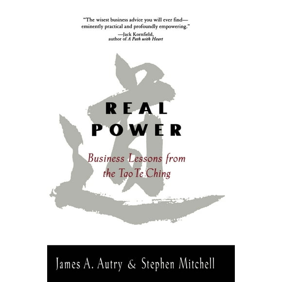 Pre-Owned Real Power Business Lessons from the Tao Te Ching (Paperback) 157322720X 9781573227209