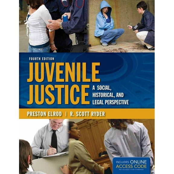 Juvenile Justice: A Social, Historical, and Legal Perspective (Paperback)