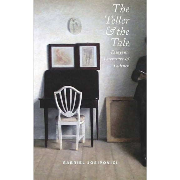 The Teller and the Tale : Essays on Literature and Culture (Paperback)