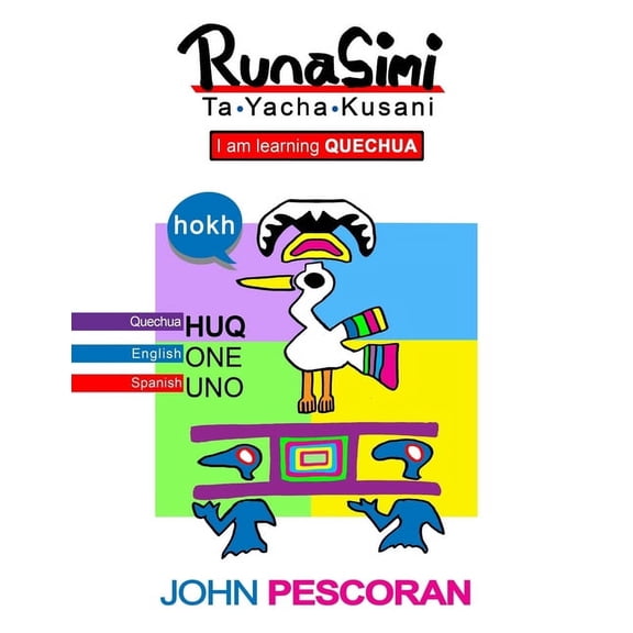 Runasimi Ta Yacha Kusani - I Am Learning Quechua (Paperback)