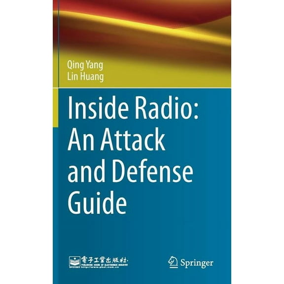 Inside Radio: An Attack and Defense Guide, (Hardcover)