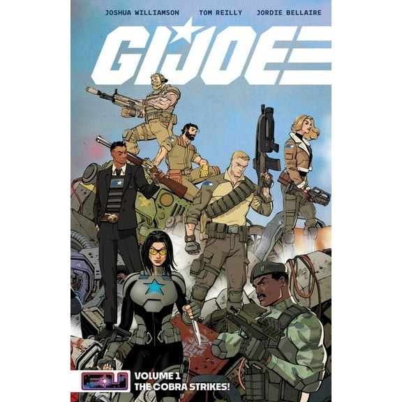 G.I. Joe G.I. Joe Vol. 1: The Cobra Strikes!, (Paperback)