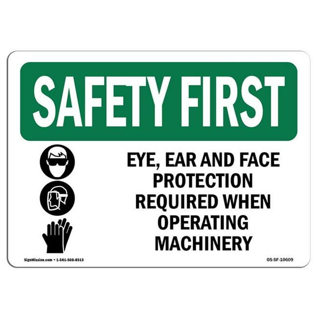 SignMission OS-SF-A-1218-L-10609 Premier Signe de Sécurité OSHA de 12 x 18 Po - Eye&44; Protection de l'Oreille et du Visage avec Symbole