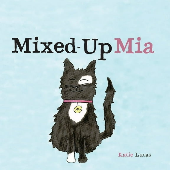 Mixed-Up Mia, (Paperback)
