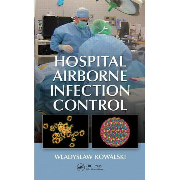 Hospital Airborne Infection Control, (Hardcover)