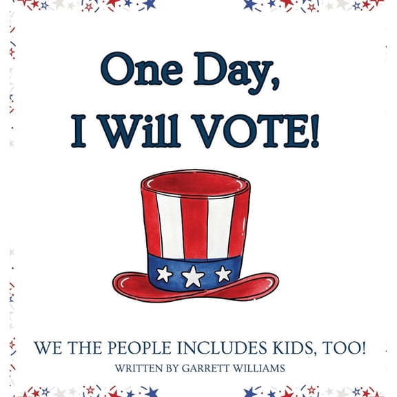 One Day, I Will Vote, (Hardcover)