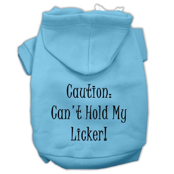 Can't Hold My Licker Screen Print Pet Hoodies Baby Blue Size XS (8)