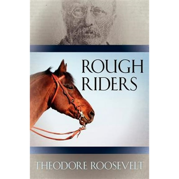 Rough Riders (Paperback)