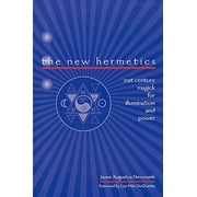 The New Hermetics