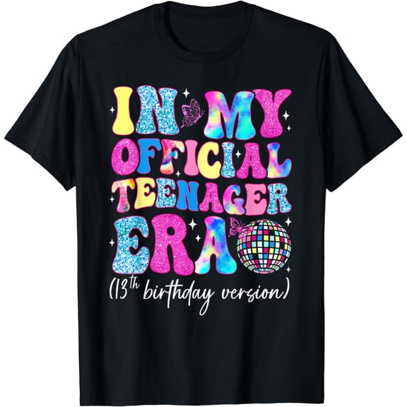 In My Official Teenager Era Groovy Retro Happy 13th Birthday T-Shirt