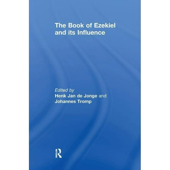 The Book of Ezekiel and its Influence, (Paperback)