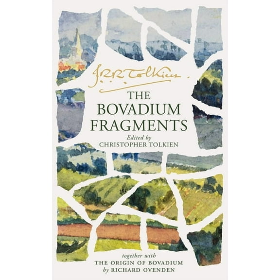 The Bovadium Fragments: Together with the Origins of Bovadium, (Hardcover)