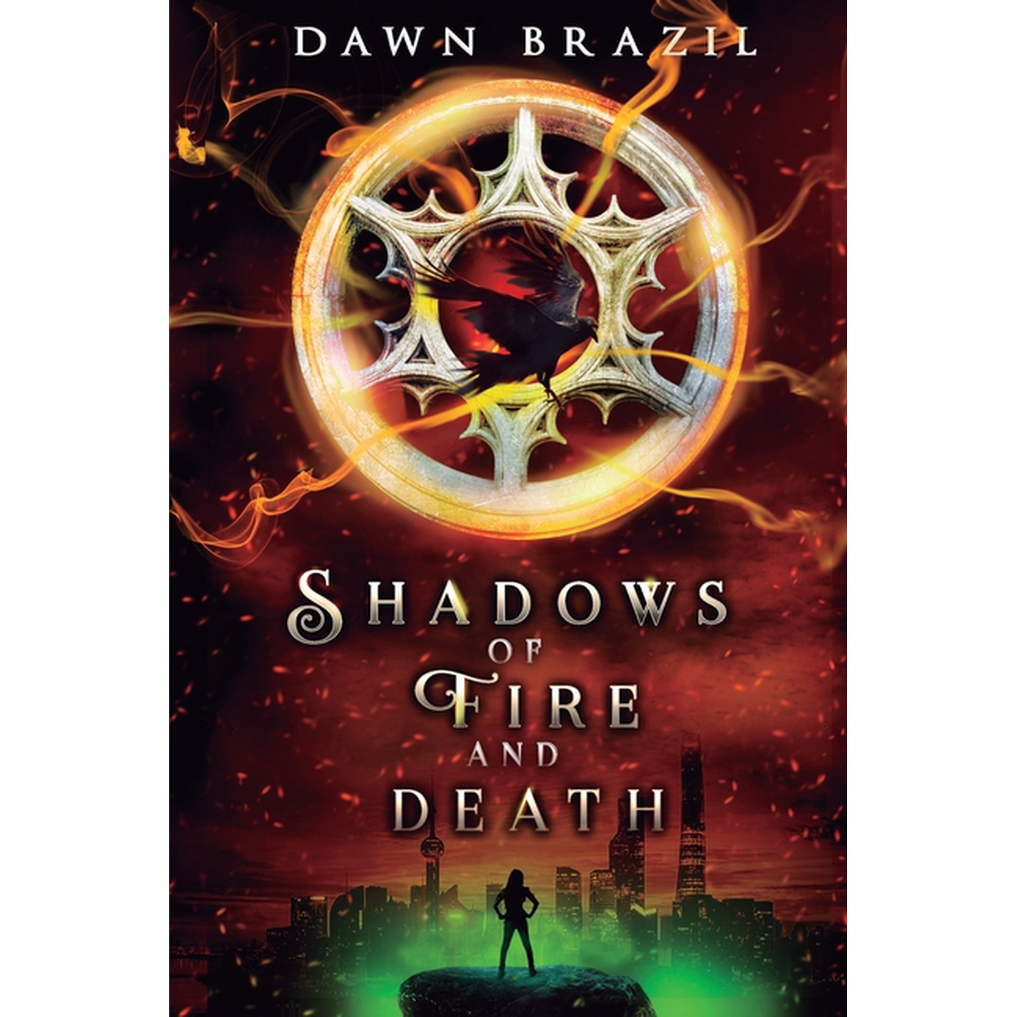 Shadows Series Book 1 of 2 Shadows of Fire and Death: YA Dystopian Thriller Book 2 (Paperback)