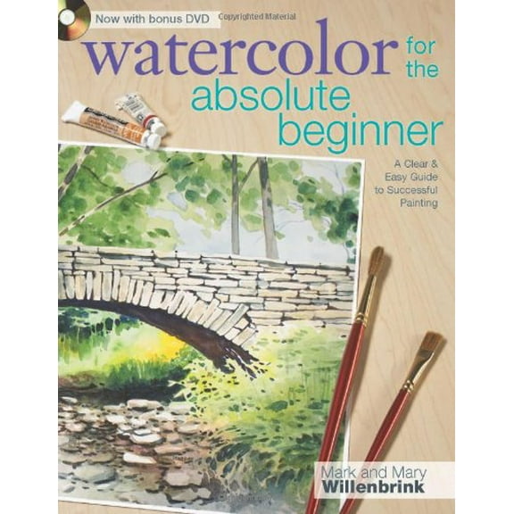 Watercolor for the Absolute Beginner