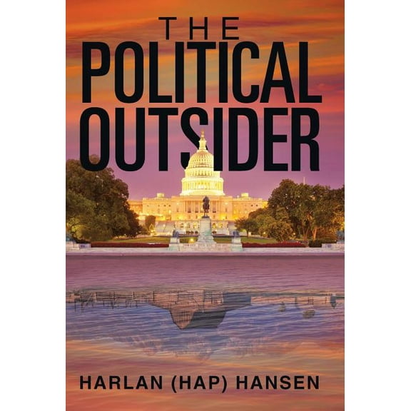 The Political Outsider (Hardcover)