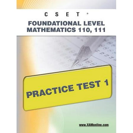 Cset Foundational Level Mathematics 110 111 Practice Test