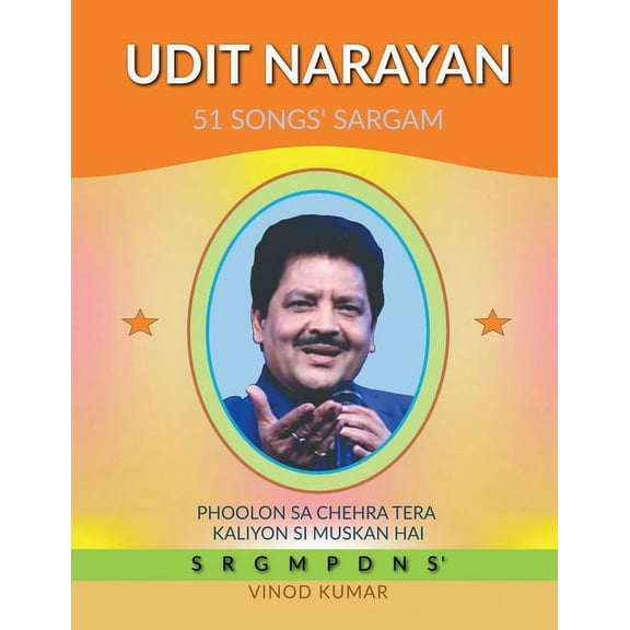 Udit Narayan 51 Songs' Sargam, (Paperback)