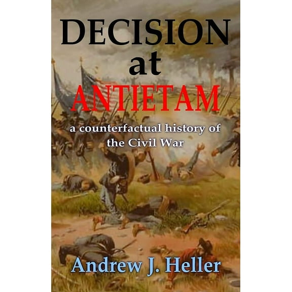 Decision at Antietam, (Paperback)