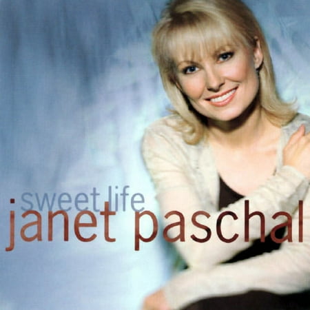 Sweet Life (CD) by Janet Paschal