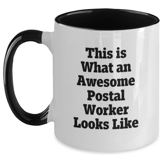 Funny Postal Worker Gifts from Men to Friends - This Is What An Awesome Postal Worker Looks Like, Graduation Unique Gifts for Postal Worker, Two Tone Coffee Mug