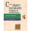 C++ Object Databases: Programming With the Odmg Standard [Hardcover - Used]