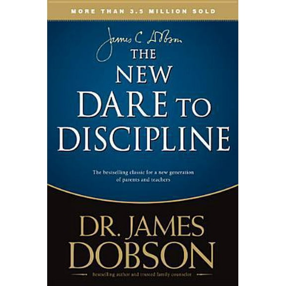Pre-Owned The New Dare to Discipline (Paperback) 0842305068 9780842305068