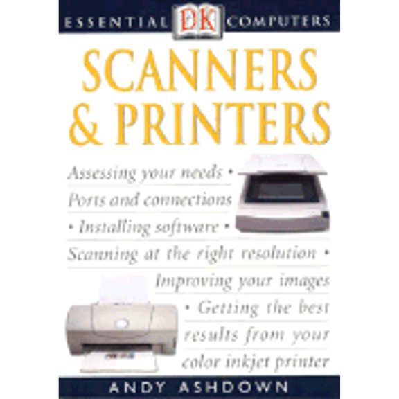 Pre-Owned DK Essential Computers (Paperback): Scanners & Printers (Paperback)