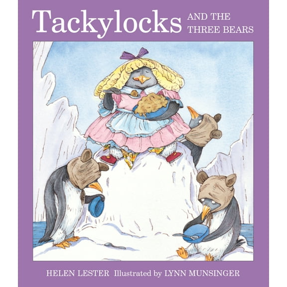 Tacky the Penguin Tackylocks and the Three Bears, (Paperback)