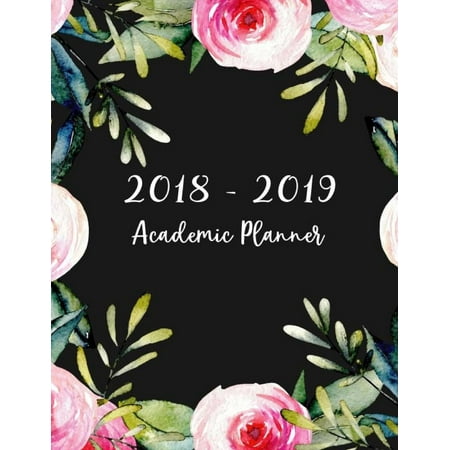 2018-2019 Academic Planner : 2018-2019 Two Planner, Daily, Weekly & Monthly, Monthly Schedule Organizer Logbook, Agenda Planner for Next Year, Appointment Notebook, 8.5 X 11 (August 2018 Through December 2019) (Volume (The Best Notebook 2019)