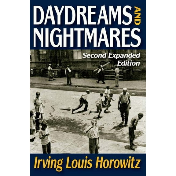 Daydreams and Nightmares: Expanded Edition, (Paperback)