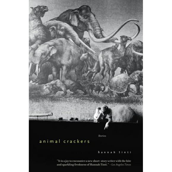 Pre-owned Animal Crackers, Paperback by Tinti, Hannah, ISBN 0385337442, ISBN-13 9780385337441