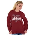 thumbnail image 4 of Stop Dragon This Out Fantasy Gamer Sweatshirt for Men or Women Brisco Brands 4X, 4 of 6