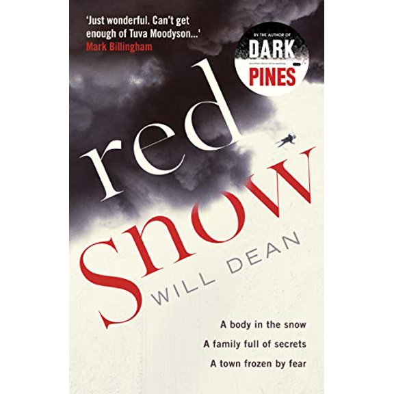 Pre-Owned Red Snow: Winner of Best Independent Voice at the Amazon Publishing Readers' Awards, 2019 (Hardcover) by Will Dean