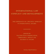International Law, Conflict and Development, (Hardcover)