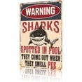 thumbnail image 7 of HELLOYOUNG Shark Pool Metal Tin Sign Warning Sharks Spotted in This Pool Funny Wall Decor Novelty Rustic Gift for Home Garage Bar Man Cave, 7 of 7