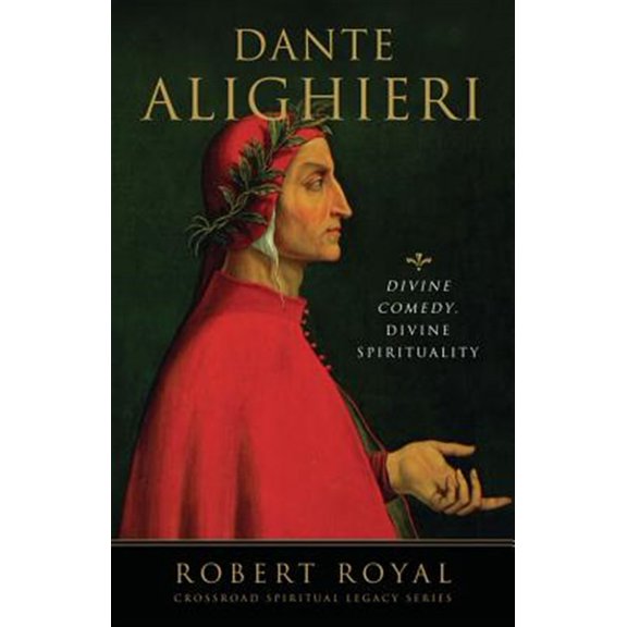 Pre-Owned Dante Alighieri Divine Comedy, Divine Spirituality (Paperback) 0824516044 9780824516048