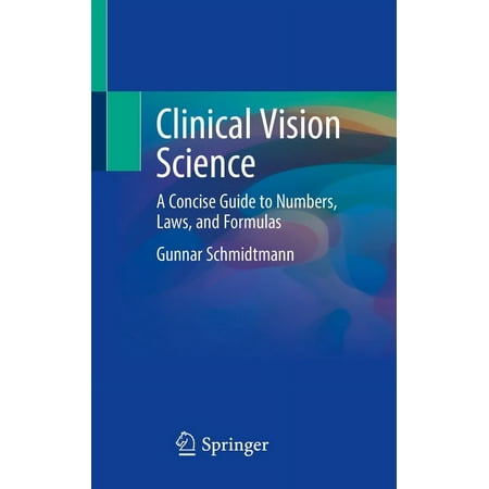 UPC: 9783030353391 | Clinical Vision Science: A Concise Guide to Numbers  Laws  and Formulas (Paperback)