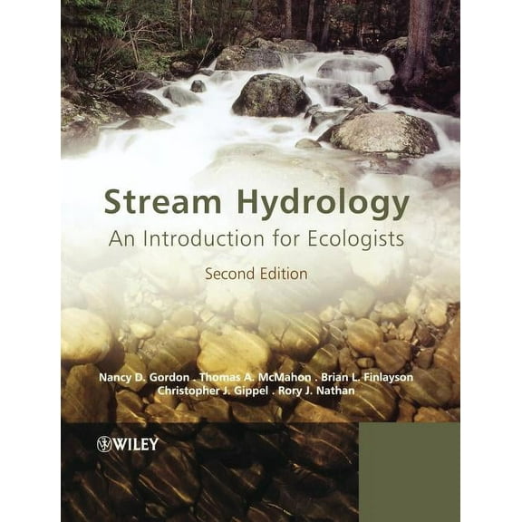 Stream Hydrology: An Introduction for Ecologists, (Paperback)