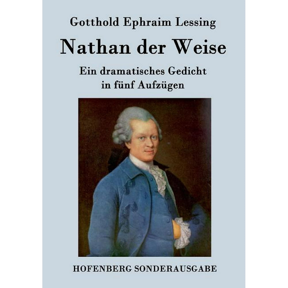 Nathan Der Weise 2 Aufzug Zusammenfassung