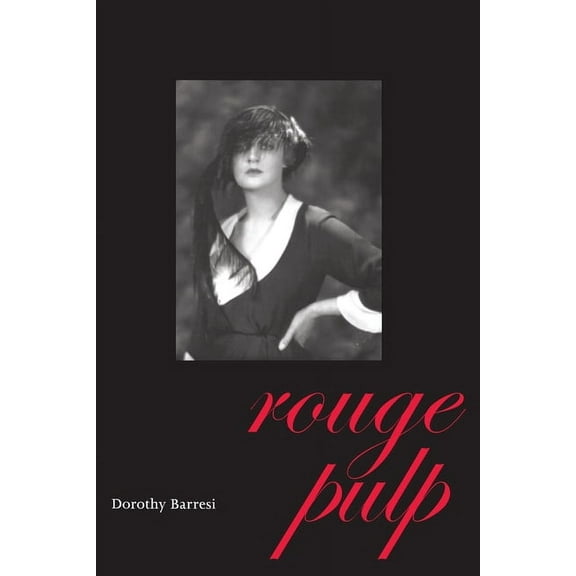Pitt Poetry Rouge Pulp, (Paperback)